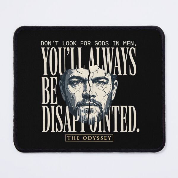 Item preview, Don't Look For Gods In Men - The Odyssey Film designed and sold by Enea Kelo.