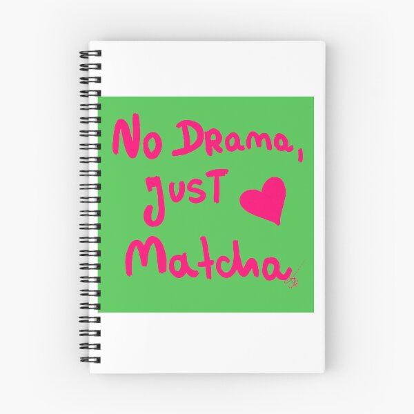Item preview, no drama, Just matcha designed and sold by Kasia1987t.