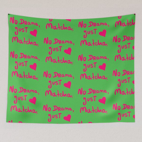 Item preview, no drama, Just matcha designed and sold by Kasia1987t.