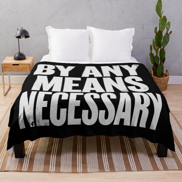 Item preview, BY ANY MEANS NECESSARY in White Grungy Letters designed and sold by StudioDestruct.