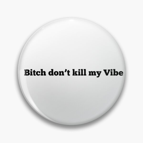 Item preview, Break don't kill my vibe designed and sold by Dreambymaya.