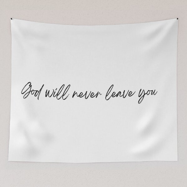 Item preview, God will never leave you designed and sold by Dreambymaya.