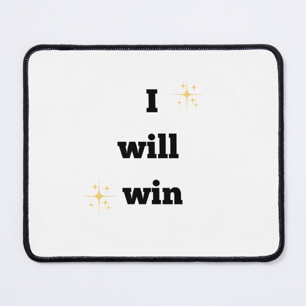 Item preview, I will win designed and sold by Dreambymaya.