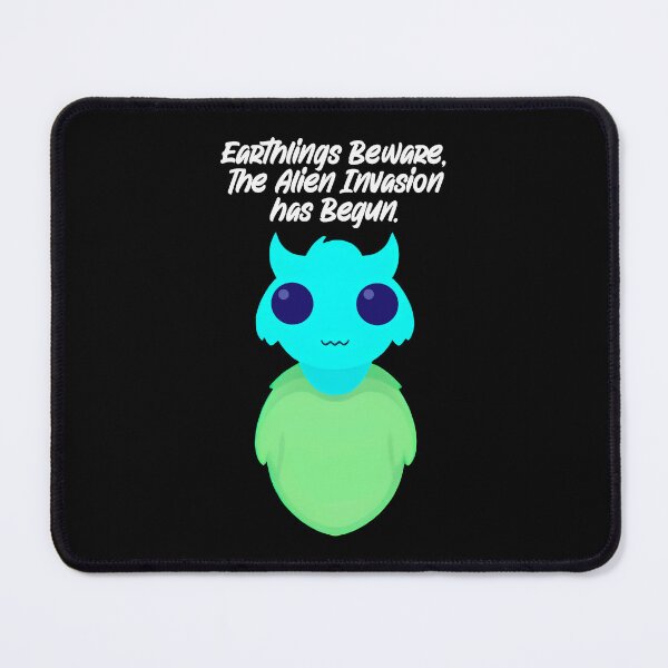 Item preview, Earthlings beware, the alien invasion has begun designed and sold by elcarnero.