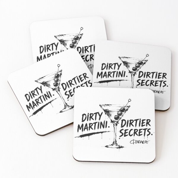 Item preview, Dirty Martini Dirtier Secrets Quote designed and sold by ferquirarte.