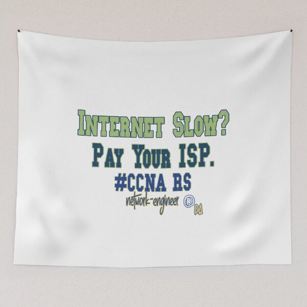 Item preview, Internet Slow ? Pay Your ISP. CCNA RS - Network-Engineer- DA designed and sold by DesignArtist.ia.