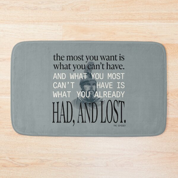 Item preview, The Most You Want Is What You Can't Have - Odysseus, The Odyssey designed and sold by Enea Kelo.