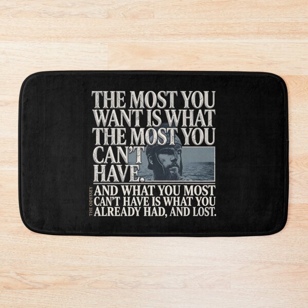 Item preview, The Most You Want Is What You Can't Have - Odysseus, The Odyssey designed and sold by Enea Kelo.