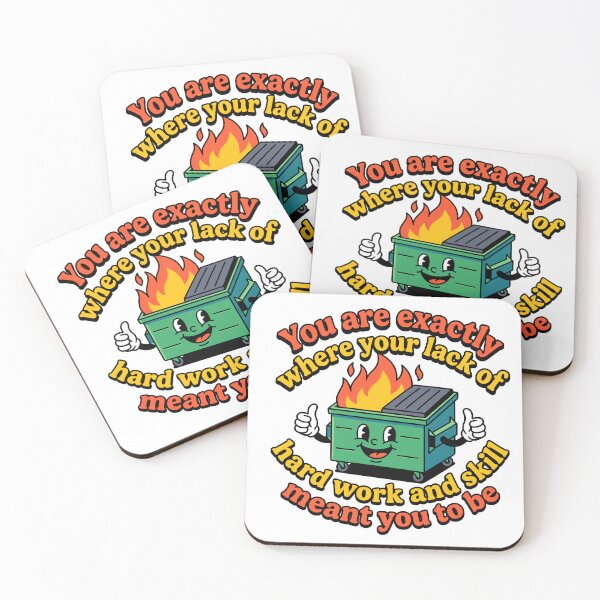 Item preview, Funny Dumpster Fire Lack Of Hard Work And Skill Sarcastic Quote designed and sold by ImStickerHappy.