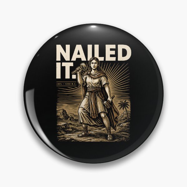 Item preview, Nailed It Jael 1200 BC Funny Ancient Feminist Biblical Bible Story designed and sold by Redgiant87x.