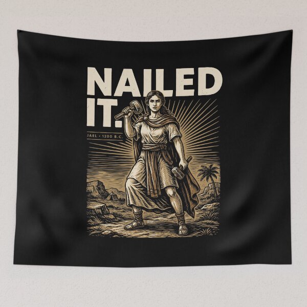 Item preview, Nailed It Jael 1200 BC Funny Ancient Feminist Biblical Bible Story designed and sold by Redgiant87x.