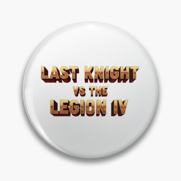 Item preview, Last Knight VS The Legion IV 3D Gold Typography designed and sold by Dzblack.