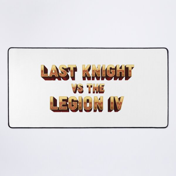 Item preview, Last Knight VS The Legion IV 3D Gold Typography designed and sold by Dzblack.