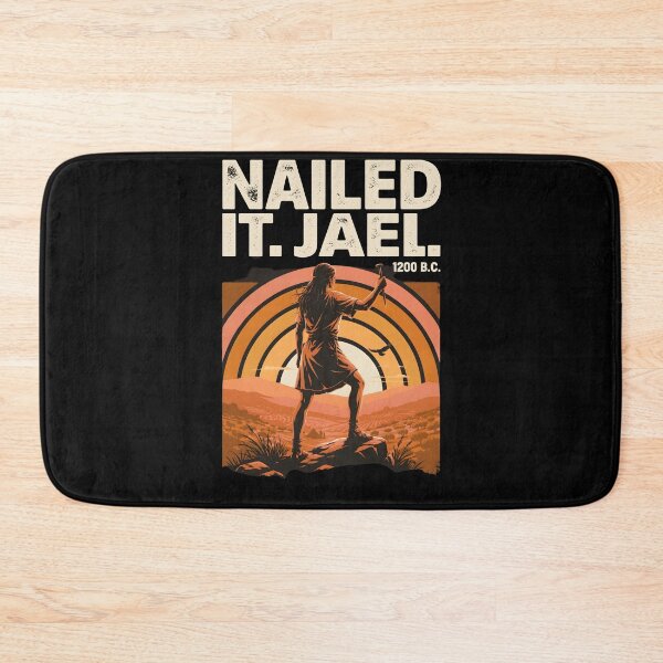 Item preview, Nailed It Jael 1200 BC Ancient Feminist Bible Story Meme designed and sold by Redgiant87x.