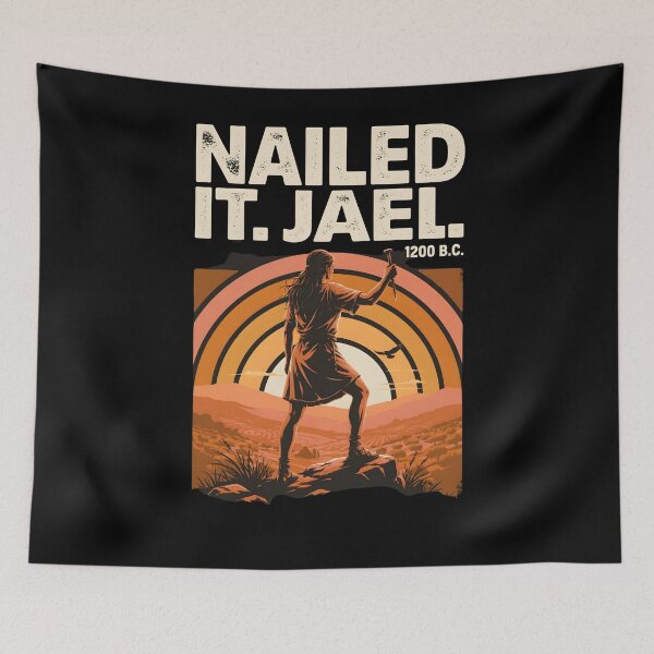 Item preview, Nailed It Jael 1200 BC Ancient Feminist Bible Story Meme designed and sold by Redgiant87x.