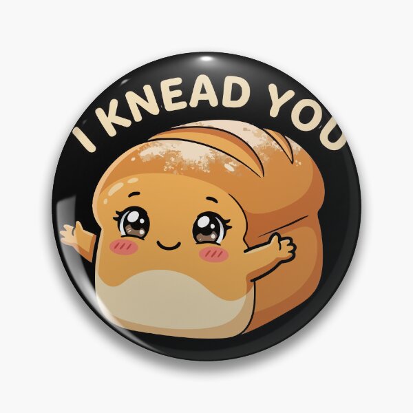 Item preview, I Knead You designed and sold by JoseloRochaArt.
