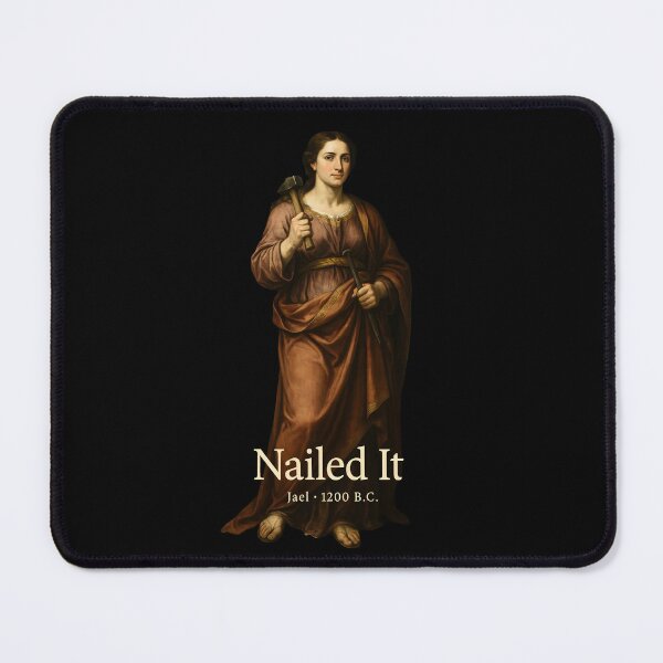 Item preview, Nailed It Jael 1200 BC Biblical Humor for Bible Story Fans designed and sold by Redgiant87x.