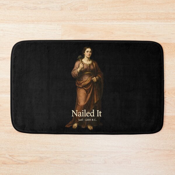 Item preview, Nailed It Jael 1200 BC Biblical Humor for Bible Story Fans designed and sold by Redgiant87x.