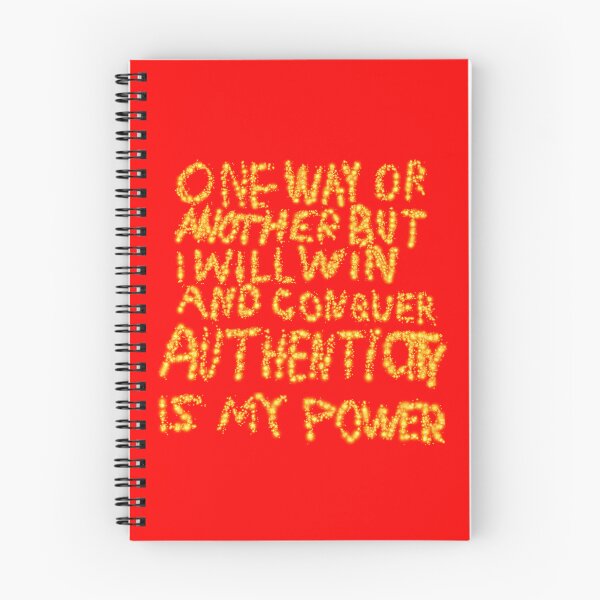 Item preview, One Way Or Another But I Will Win And Conquer: Authenticity is My Power designed and sold by SelfUpgrade.