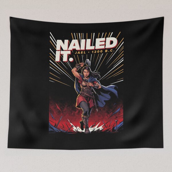 Item preview, Nailed It Jael 1200 BC Clever Biblical Joke for Ancient Feminist Fans designed and sold by Redgiant87x.