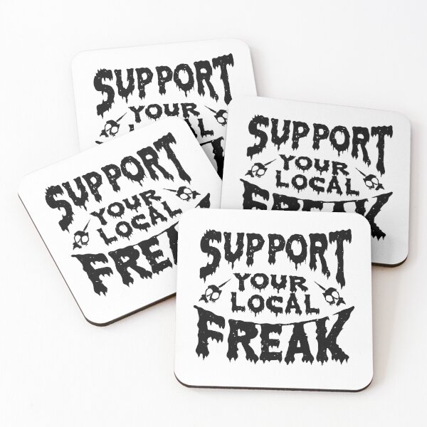 Item preview, Support your Local Freak designed and sold by imagifaa.