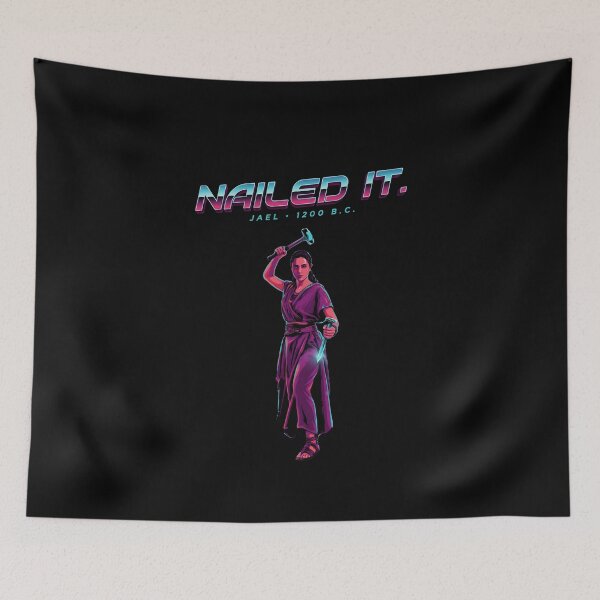 Item preview, Nailed It Jael 1200 BC Bible Story Humor for History Lovers designed and sold by Redgiant87x.