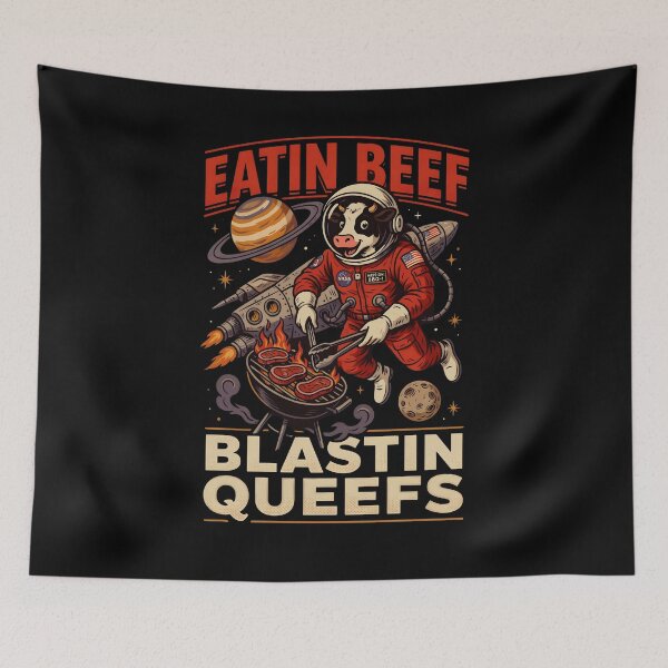 Item preview, Eatin Beef Blastin Queefs Funny Cow Meme and BBQ Humor designed and sold by Redgiant87x.