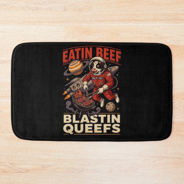 Item preview, Eatin Beef Blastin Queefs Funny Cow Meme and BBQ Humor designed and sold by Redgiant87x.