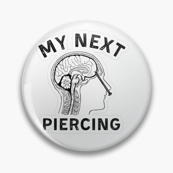 Item preview, My next piercing  designed and sold by bigmakdaddy.