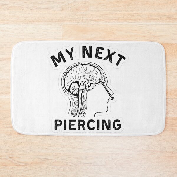 Item preview, My next piercing  designed and sold by bigmakdaddy.