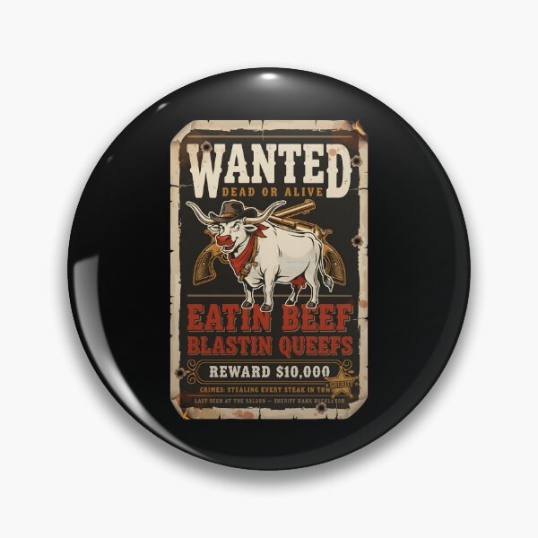 Item preview, Eatin Beef Blastin Queefs Western Cowboy BBQ Meme  designed and sold by Redgiant87x.