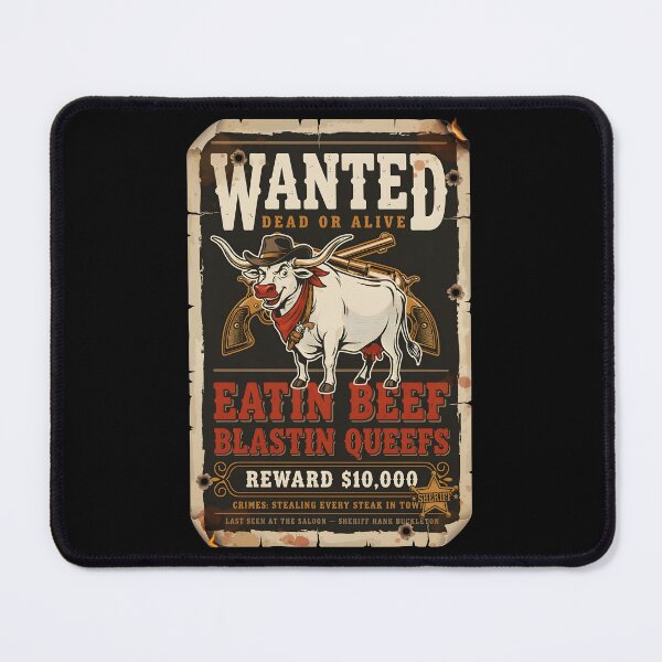 Item preview, Eatin Beef Blastin Queefs Western Cowboy BBQ Meme designed and sold by Redgiant87x.
