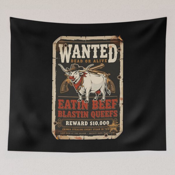Item preview, Eatin Beef Blastin Queefs Western Cowboy BBQ Meme  designed and sold by Redgiant87x.