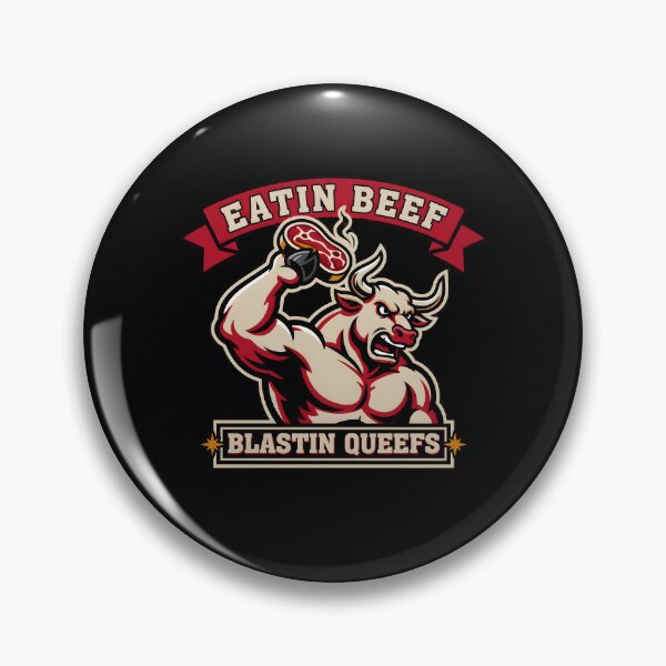 Item preview, Eatin Beef Blastin Queefs Bold Adult Meme with BBQ Vibes designed and sold by Redgiant87x.