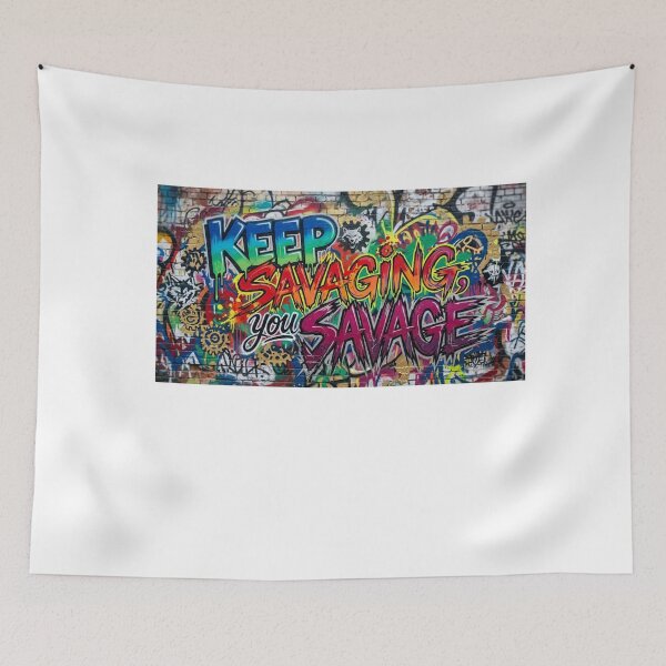 Item preview, keep savaging, you savage! designed and sold by Goode-sense2025.