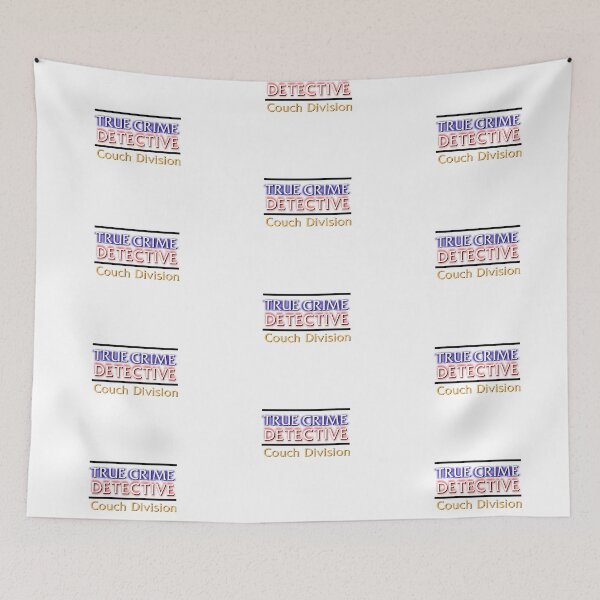 Item preview, True Crime Detective Couch Division designed and sold by Bratty Inner Child.