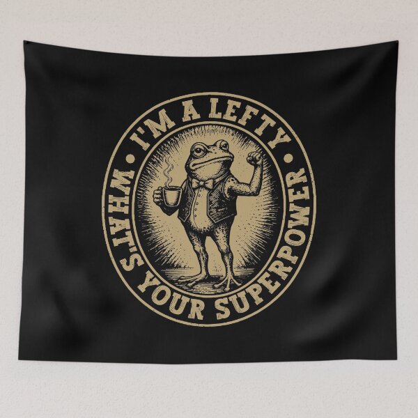 Item preview, I'm A Lefty What's Your Superpower Funny Left Handed People designed and sold by gunaone-design.