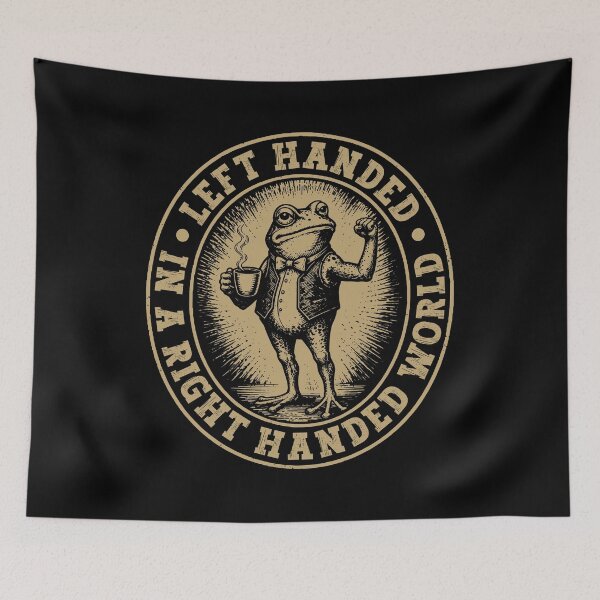 Item preview, Left Handed in a Right Handed World - Funny Left People Meme designed and sold by gunaone-design.