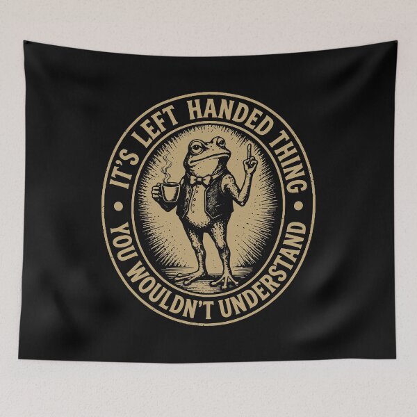 Item preview, It’s A Left Handed Thing You Wouldn't Understand - Funny Left People Meme designed and sold by gunaone-design.