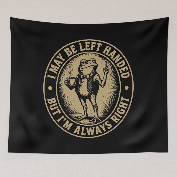 Item preview, I May Be Left Handed But I'm Always Right - Funny Lefty Pride Frog Meme designed and sold by gunaone-design.