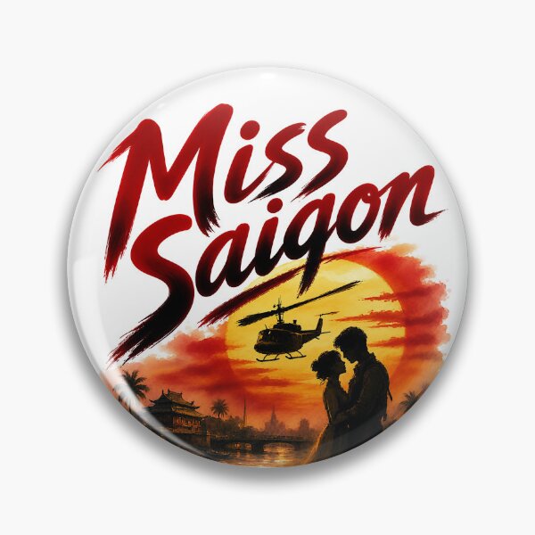 Item preview, Miss Saigon the Musical designed and sold by Lyric Vault - Rock on.