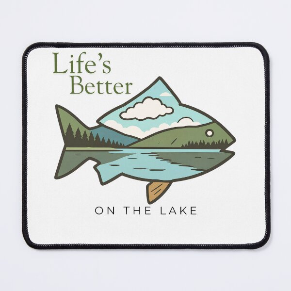 Item preview, Life's Better on the Lake designed and sold by SonaGear.