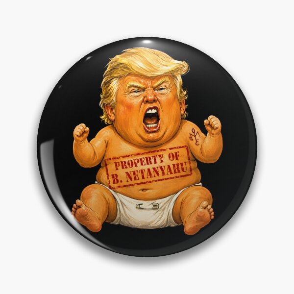 Item preview, Trump: Property of B. Netanyahu Political Baby Satire designed and sold by Victor Shadehorn.