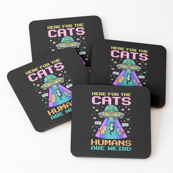 Item preview, Here For The Cats Humans Are Weird   designed and sold by WoodburyLake.