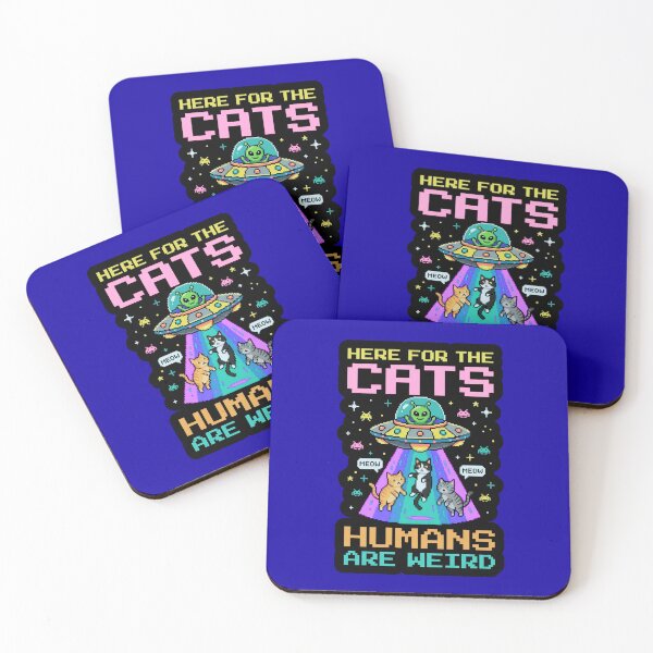 Item preview, Here For The Cats Humans Are Weird   designed and sold by WoodburyLake.