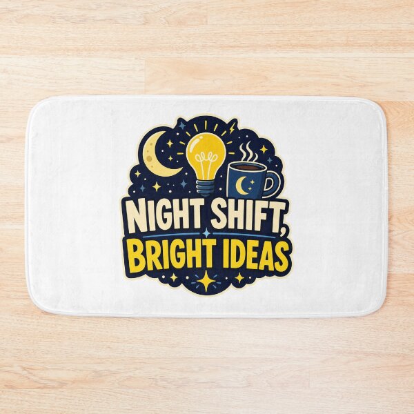 Item preview, Night Shift Bright Ideas designed and sold by Tatsed.