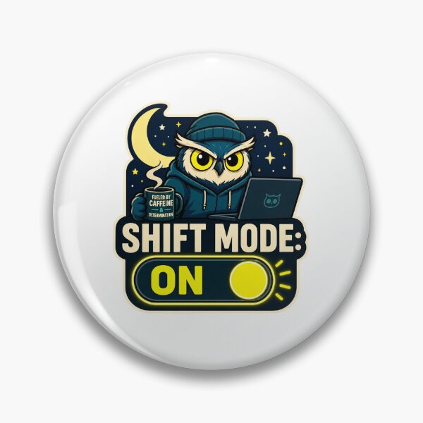 Item preview, Night Shift Mode On designed and sold by Tatsed.