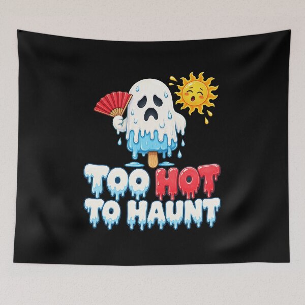 Item preview, Too Hot to Haunt designed and sold by Sonic Nova Studios.
