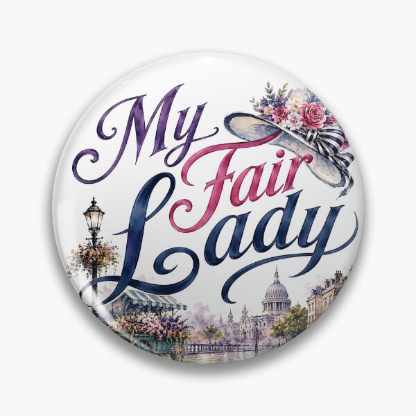 Item preview, My Fair Lady the Musical designed and sold by Lyric Vault - Rock on.