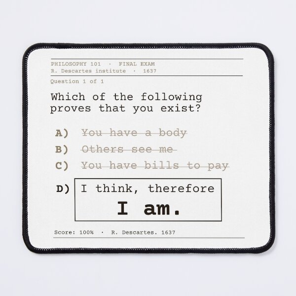 Item preview, I think, therefore I am. Descartes. Clear English exam. designed and sold by Will-to-Power.
